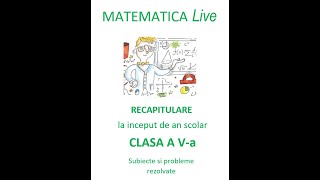 Recapitulare initiala  Lectia 4  Matematica – Cl 5 – Metoda numarului necunoscut fractii calcule [upl. by Quick]