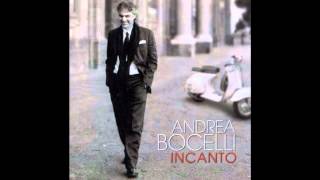 ANDREA BOCELLI quotINCANTOquot [upl. by Ailahtan]