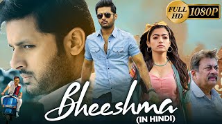 Bheeshma Full Movie In Hindi Dubbed  Nithin Rashmika Mandanna Jisshu Sengupta  HD Facts amp Review [upl. by Izmar834]