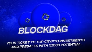 BlockDAG  The Top ICO amp Presale Project with x1000 Potential [upl. by Adlee]