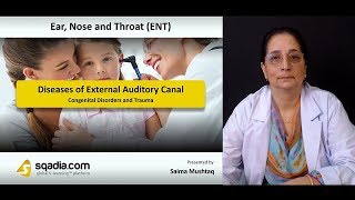 Diseases of External Auditory Canal  Ear Nose Throat Lecture  VLearning [upl. by Stauder693]