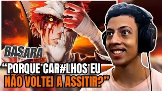 QUE FORMA É ESSA Reagindo a 2 Mundos Ichigo Kurosaki  Basara [upl. by Nohtiek]