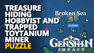 Treasure Hiding Hobbyist and Trapped Toytanium Miner Puzzle Genshin Impact [upl. by Townshend726]