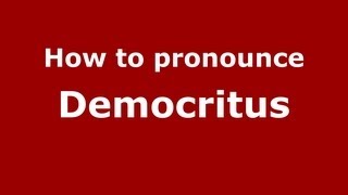 How to Pronounce Democritus  PronounceNamescom [upl. by Arramahs]