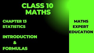 Class 10 maths Chapter 13 Statistics Introduction amp Formulas  New NCERT [upl. by Filide]