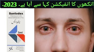 Santodex Eye Drops Uses In Urdu  Tobramycin  Eyes Infection 2023  Red Eyes  Tobradex Eye Drops [upl. by Jarlath]