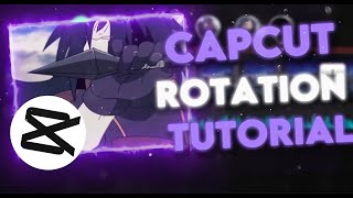 Edgy Rotation Tutorial💫 Rotos RSMB CCshakes  CapCut AMV Tutorial [upl. by Etnor]