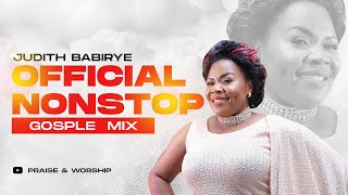 Judith Babirye  Official NonStop Gospel Mix Ugandan Gospel Music [upl. by Dewhirst616]