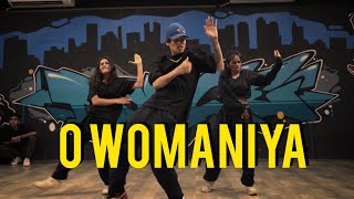 O WOMANIYA  Aashish Lama Choreography [upl. by Nahraf]