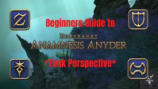 Final Fantasy 14 Anamnesis Anyder Dungeon Walkthrough [upl. by Kawai654]