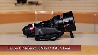 Canon CineServo CN7x17KAS S Lens [upl. by Scarface]