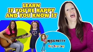 Learn If Youre Happy and You Know It Official Video Sing Along Nursery Rhyme  Patty Shukla [upl. by Candis]