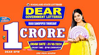 Nagaland Lottery Live Draw 8PM 31102024  DEAR LOTTERY DRAW [upl. by Durrell]