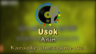 Karaoke  Usok  Asin  Instrumental [upl. by Neeloj]