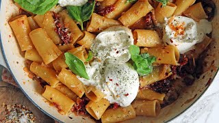 SunDried Tomato and Burrata Pasta [upl. by Sirovaj]