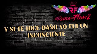 La Reina del Flow 2  Volví Perdón 2021 Canción Oficial  Letra [upl. by Ellehcor]