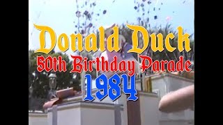 Donald Ducks 50th Birthday Parade at Disneyland in 1984 [upl. by Nina]