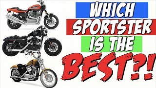 Which Harley Davidson Sportster is the BEST [upl. by Raseda]