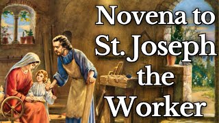 St Joseph the Worker Novena [upl. by Vacuva214]