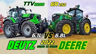 DeutzFahr 8280 TTV VS John Deere 6R 250 PowerSizePerformanceInnovations Comparison 2022 [upl. by Vories]