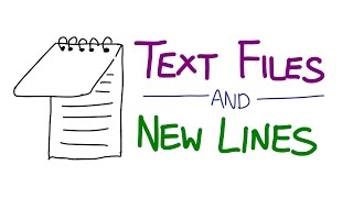 Text Files and New Lines [upl. by Enirrok]