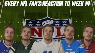 Every NFL Fans Reaction to Week 14 [upl. by Mickey135]