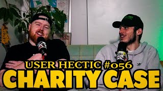 User Hectic Podcast 056  CHARITY CASE Feat T MIKE [upl. by Arakaj]