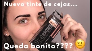 TATTOO BROW MAYBELLINEPONIENDOLO A PRUEBA¿DEJA LAS CEJAS BONITASMI OPINION [upl. by Jedidiah44]