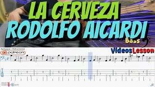 🍺La Cerveza rodolfo aicardi bajo Electrico y TAB👉🎧 [upl. by Wills]