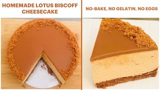 NoBake Homemade Lotus Biscoff Cheesecake  NO Gelatin NO Eggs  Easy Eggless Cheesecake Recipe [upl. by Getraer]