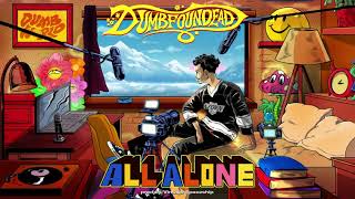 Dumbfoundead  All Alone Official Audio [upl. by Godard]