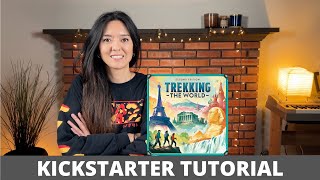 Trekking the World 2nd Edition  Kickstarter Tutorial [upl. by Turne385]