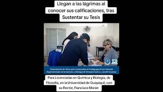 Lloraron al escuchar su calificación tras Sustentar Tesis para ser Profesoras de Química y Biología [upl. by Aicilra]