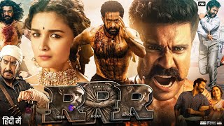 RRR Full Movie In Hindi  Jr NTR  Ramcharan  Alia Bhatt  Ajay Devgn  Review amp Facts [upl. by Sivart]