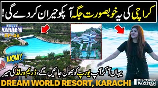 Explore The Wonderful Dream World Resort In Karachi  Hello Karachi  Discover Pakistan [upl. by Cowan]