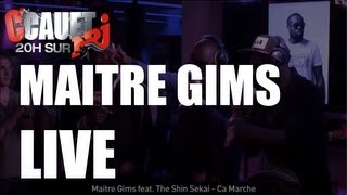 Maitre Gims feat The Shin Sekai  Ça Marche  CCauet sur NRJ [upl. by Frisse104]