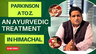 Parkinson treatment in Ayurveda and Panchkarma l Kampvatta [upl. by Veljkov]