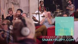 Snarky Puppy  Sleeper We Like It Here [upl. by Annoda]