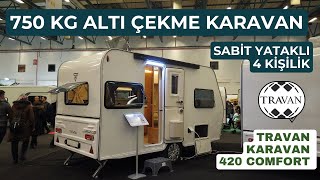 TRAVAN KARAVAN 420 COMFORT amp SABİT YATAKLI 750 KG ALTI [upl. by Brawley]