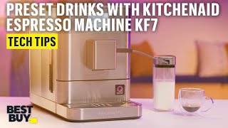 Preset Drinks on the KitchenAid Fully Automatic Espresso Machine KF7 – Tech Tips from Best Buy [upl. by Alisun384]