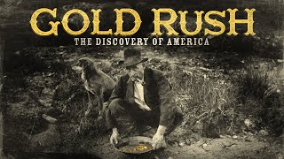 Gold Rush The Discovery of America  Season 1  Episode 3  The 49ers  Coby Batty [upl. by Artimid]