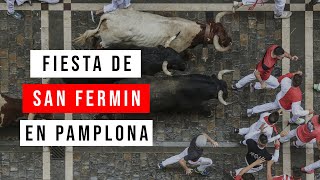 SAN FERMIN 2024 💥 Su Origen Fiesta Fechas y MÁS [upl. by Sturrock]