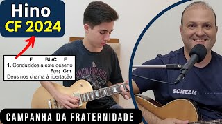 CONDUZIDOS A ESTE DESERTO Hino da CF 2024 Cifra Canto e Música da Campanha da Fraternidade [upl. by Shaper]