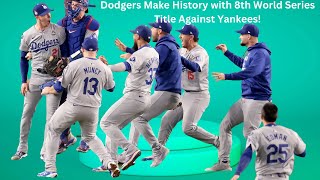 quotMLB World Series 2024 Dodgers Pull Off Epic Game 5 Comeback Against the Yankeesquot [upl. by Winifred956]