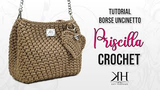 TUTORIAL BORSE UNCINETTO  quotPriscillaquot CROCHET BAG  PUNTO SPIGA ♡ Katy Handmade [upl. by Gignac]