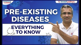 PreExisting Diseases PED Explained  Health Insurance Concepts  PreExisting Diseases FAQs [upl. by Dimphia]