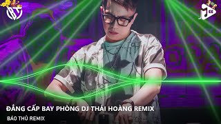 NONSTOP VINAHOUSE 2024  FULL SET NHẠC HƯỞNG THÁI HOÀNG REMIX  NST BAY LÊN CAO CÙNG DJ THÁI HOÀNG [upl. by Josephson23]