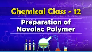 Preparation of Novolac Polymer  Polymers  Chemistry Class 12 [upl. by Moynahan]