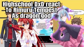 Highschool DxD react to Rimuru Tempest as Dragon God  Ship Rimuru x Ciel [upl. by Yrahk]