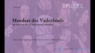 Moeders des Vaderlands De vrouwen die de Nederlanden vormden [upl. by Norreg]